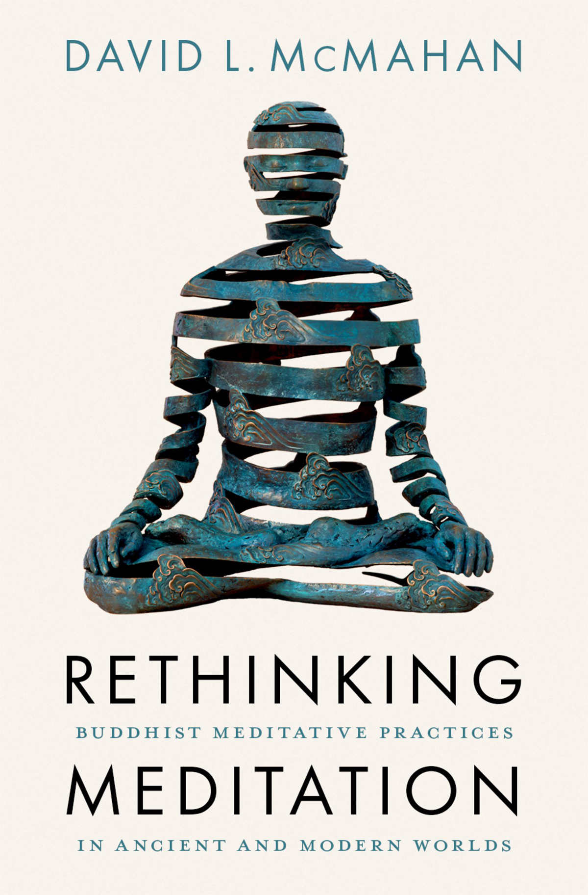Rethinking Meditation David L Mcmahan