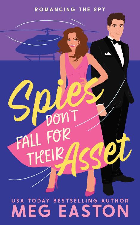 Spies Dont Fall For Their Asset A Sweet Romantic Comedy Romancing The Spy Meg Easton