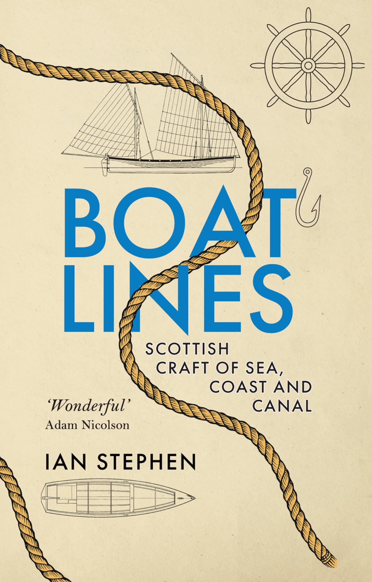 Boatlines Scottish Craft Of Sea Coast And Canal Ian Stephen