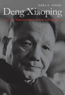 Deng Xiaoping And The Transformation Of China Ezra F Vogel