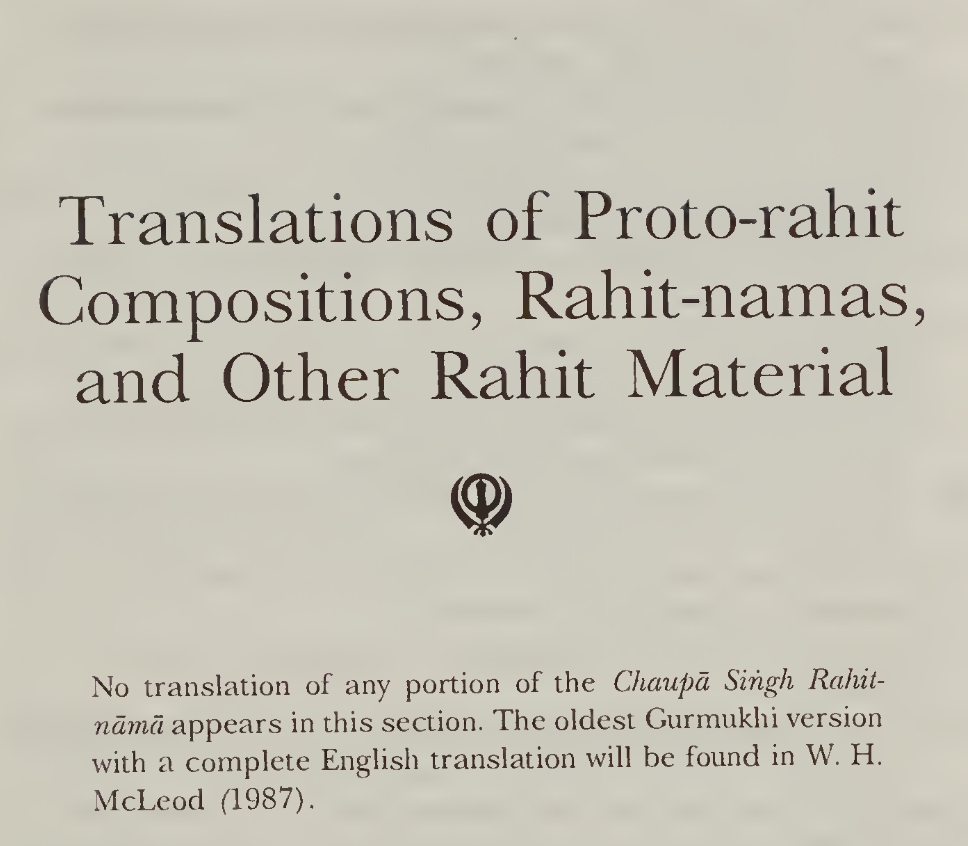 Translations Of Protorahit Compositions Rahitnamas And Other Rahit Material Sikhs Of The Khalsa W H Mcleod