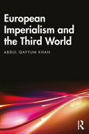 European Imperialism And The Third World Abdul Qayyum Khan