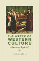 The Wreck Of Western Culture 2nd John Carroll