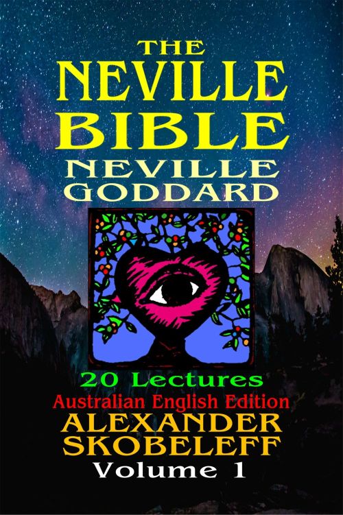 The Neville Bible V11 Volume 01pdfwcover Neville Goddard