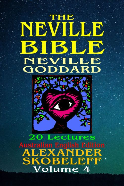 The Neville Bible V11 Volume 04pdfwcover Neville Goddard