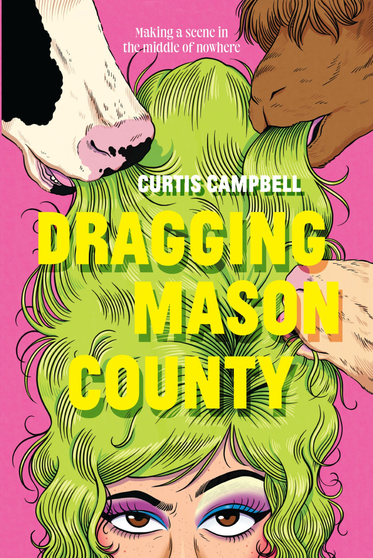 Dragging Mason County 1st Edition Curtis Campbell