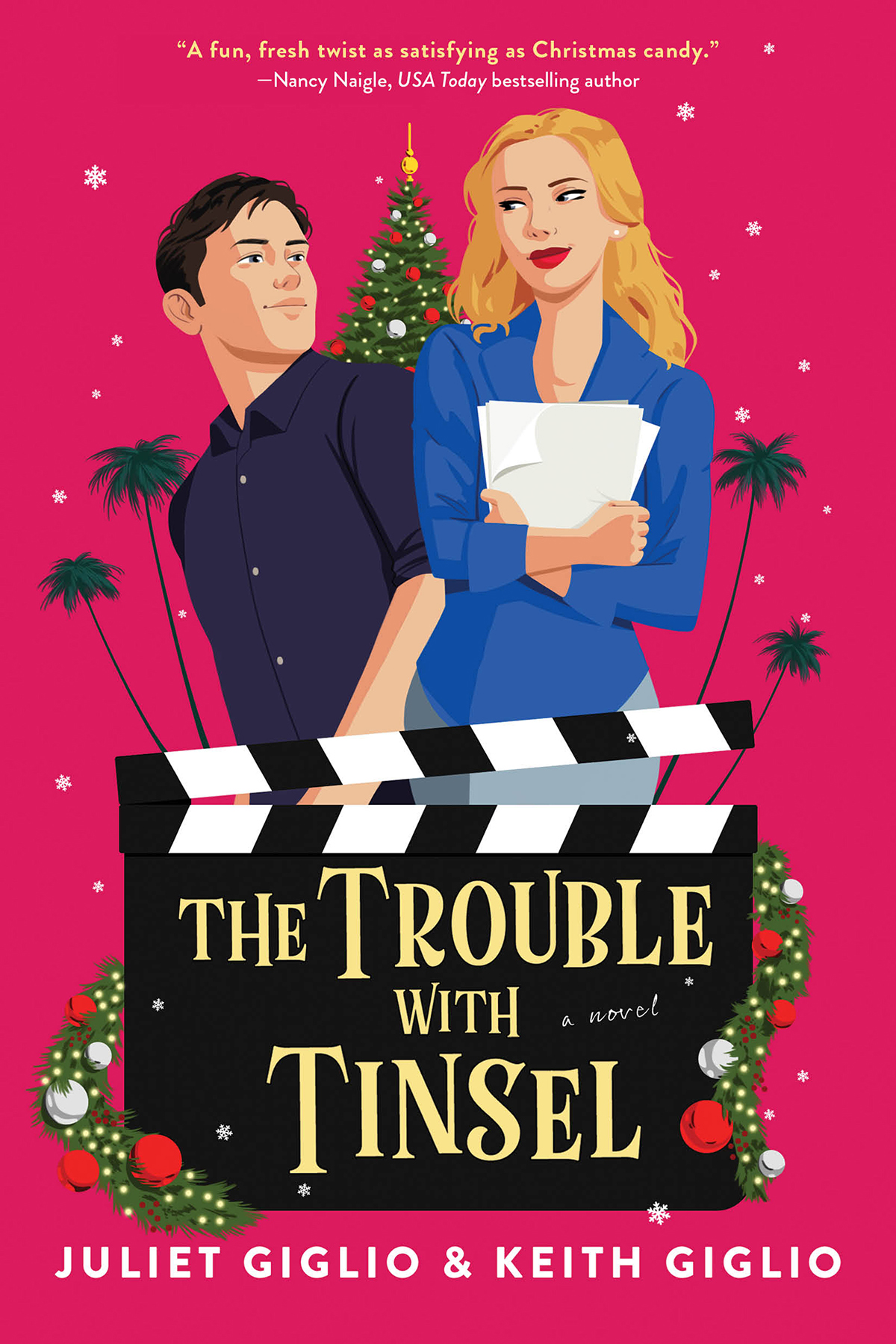 The Trouble With Tinsel Juliet Giglio