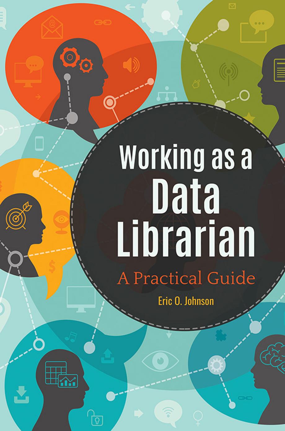 Working As A Data Librarian Eric O Johnson