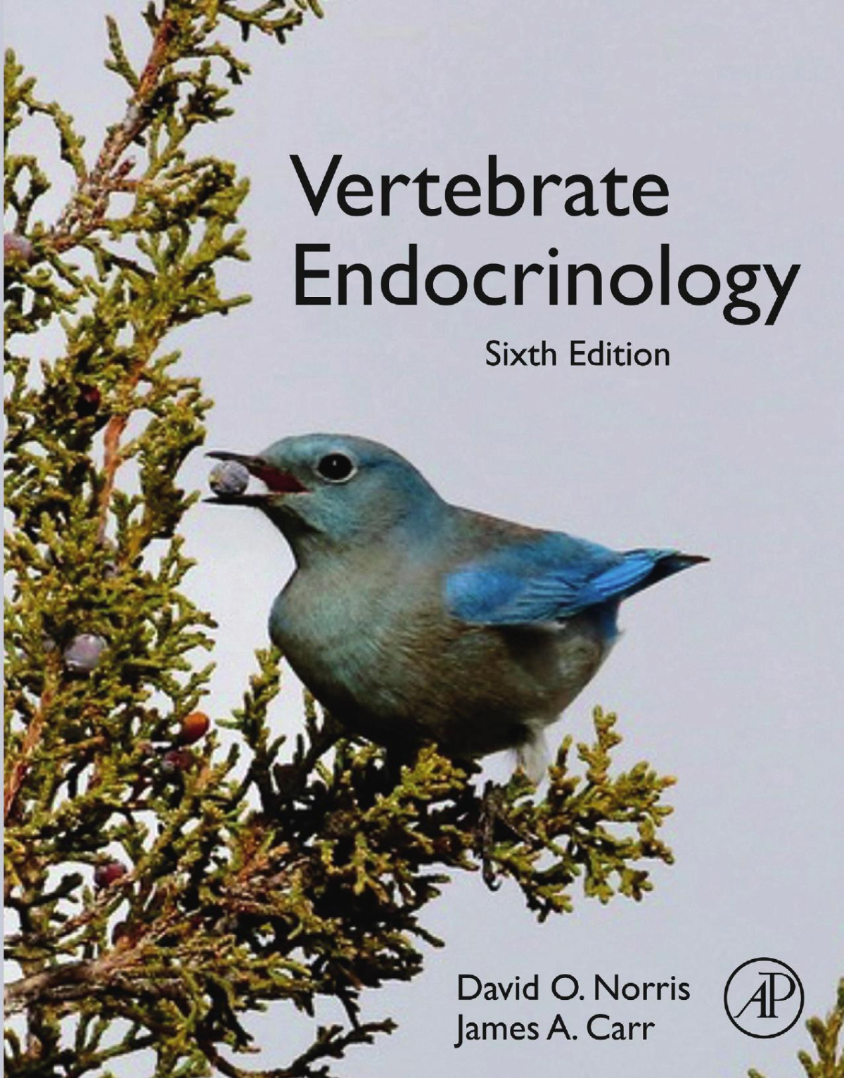 Vertebrate Endocrinology 6th Edition 6th David O Norris James A Carr