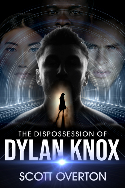 The Dispossession Of Dylan Knox Scott Overton