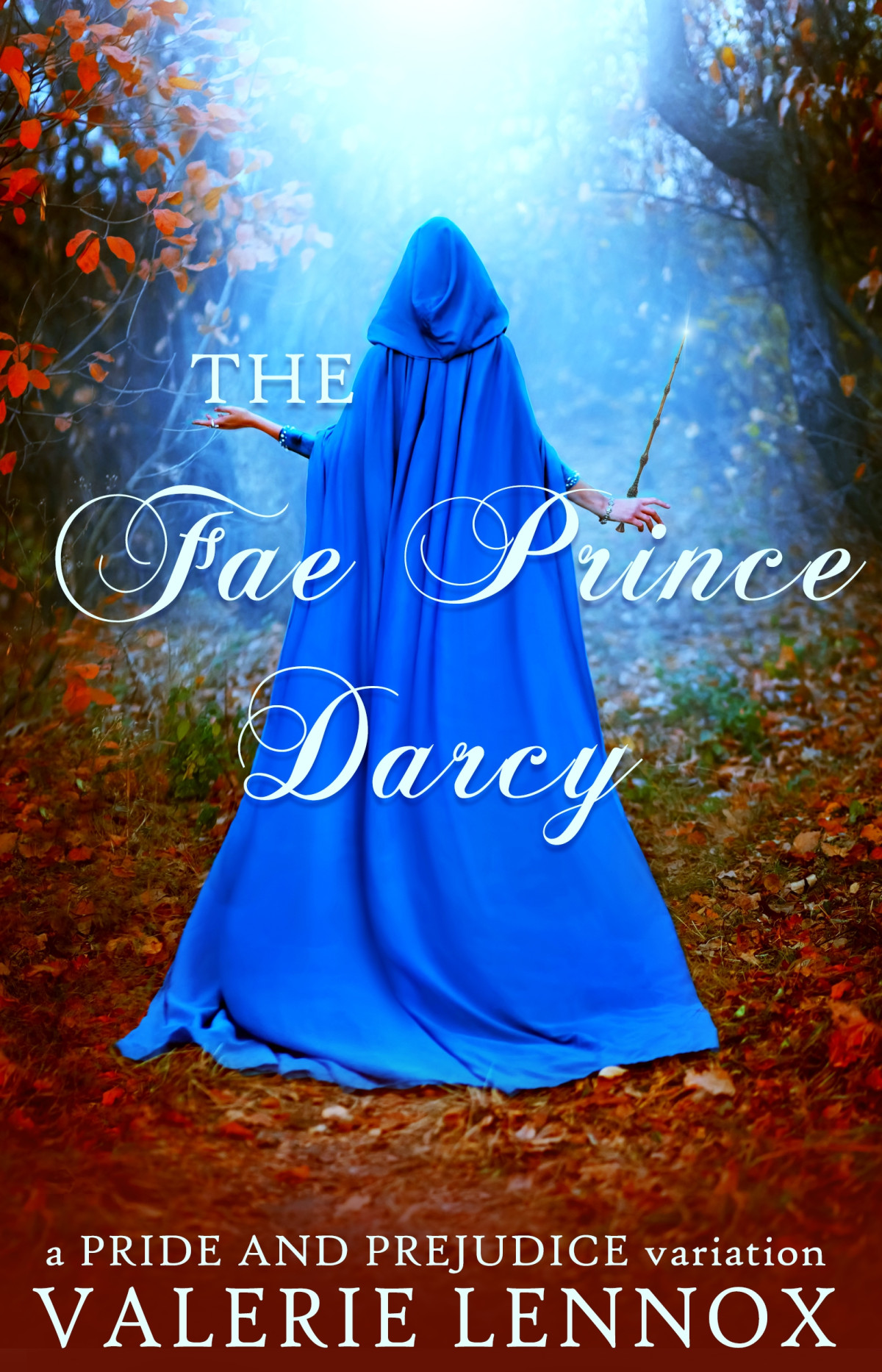 The Fae Prince Darcy A Pride And Prejudice Variation 1st Edition Valerie Lennox