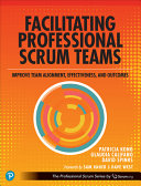Facilitating Professional Scrum Teams Patricia Kong Glaudia Califano
