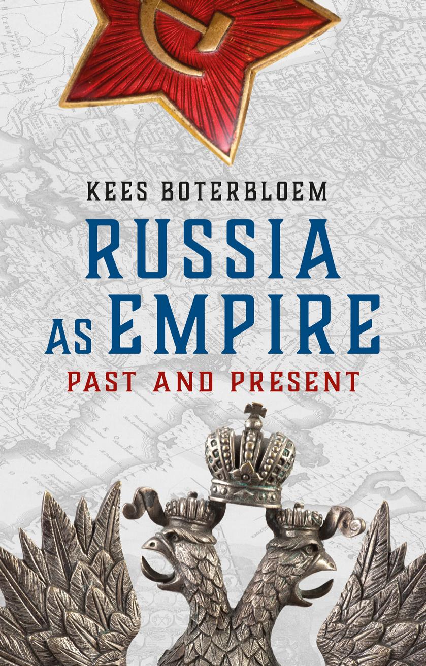 Russia As Empire Past And Present Kees Boterbloem