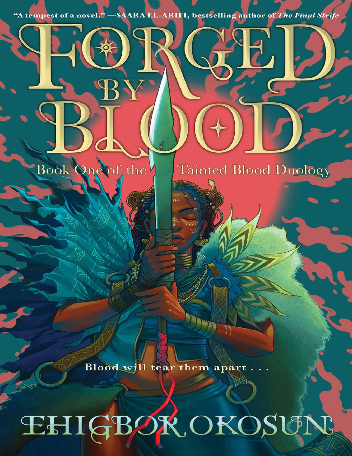 Forged By Blood The Tainted Blood Duology 1 Ehigbor Okosun