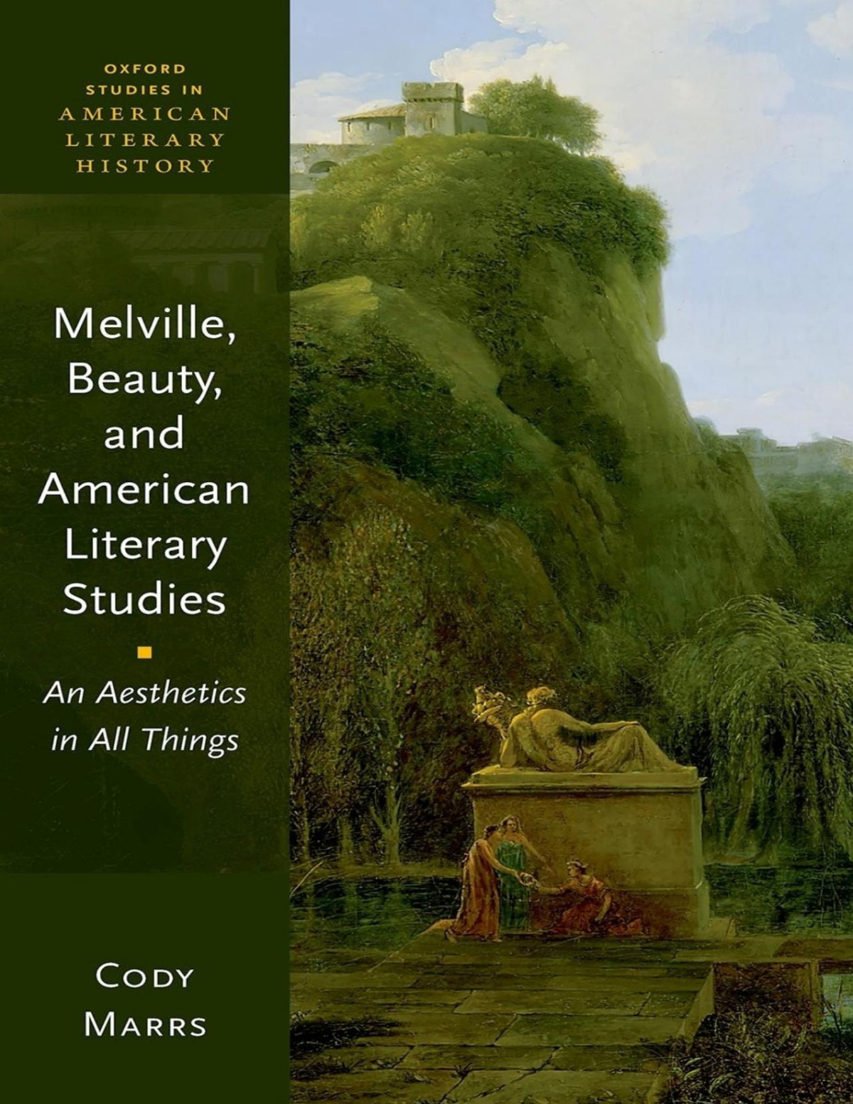 Melville Beauty And American Literary Studies Cody Marrs