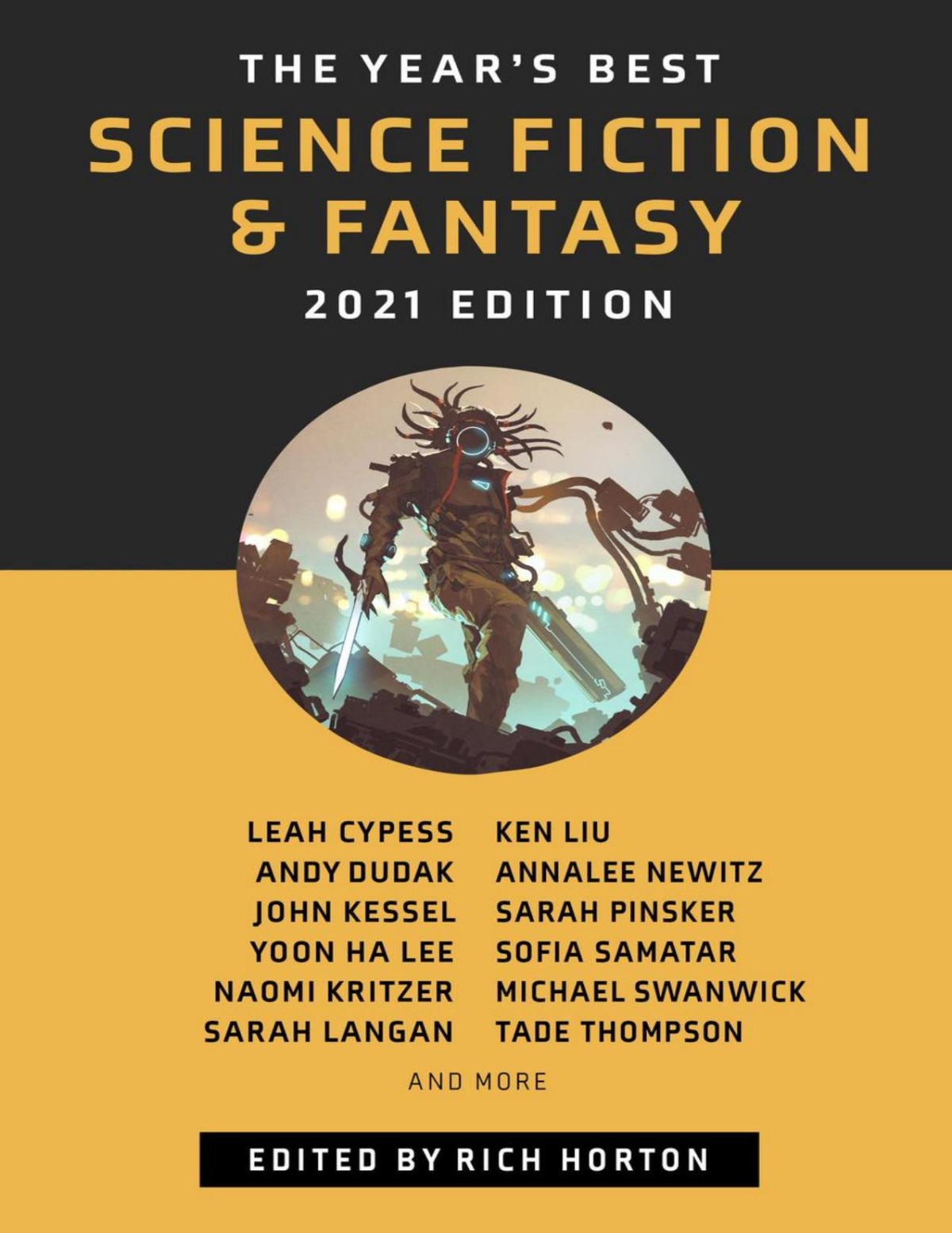 The Years Best Science Fiction Fantasy 2021 Edition Rich Horton Editor