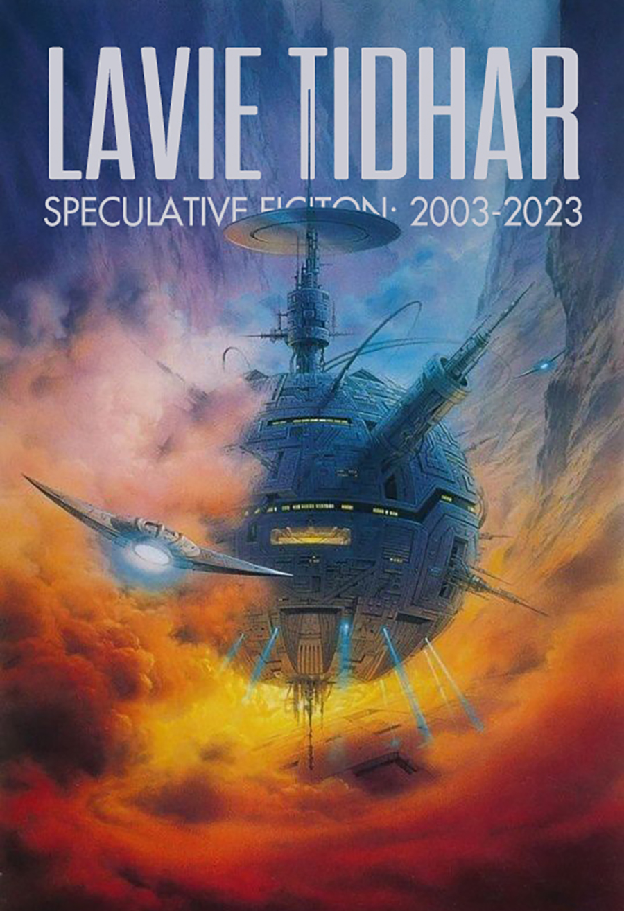 Speculative Fiction 20032023 Lavie Tidhar