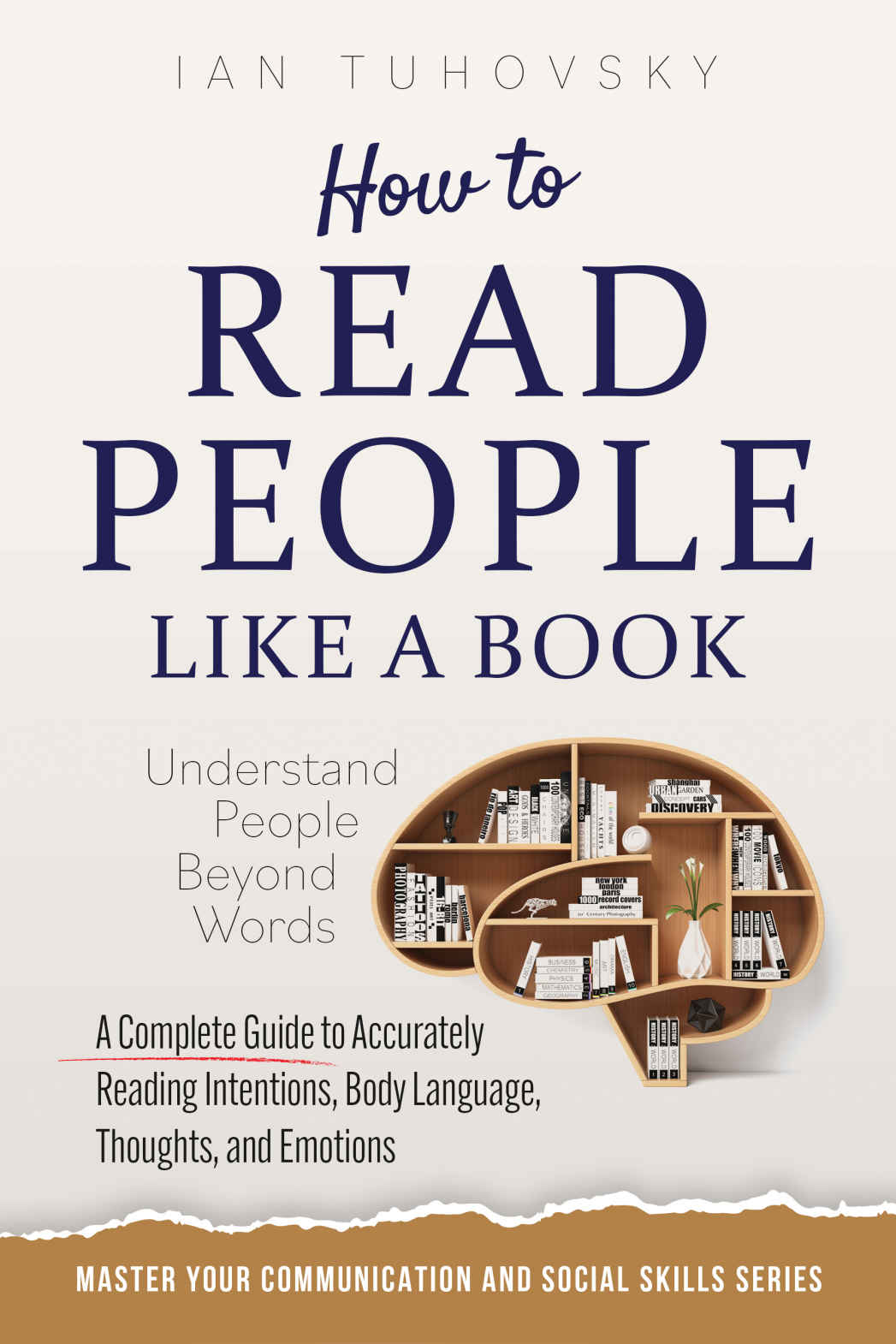 How To Read People Like A Book Ian Tuhovsky