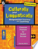 Culturally And Linguistically Responsive Teaching And Learning Classroom Practices For Student Success 2nd Edition Sharroky Hollie