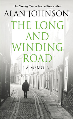 The Long And Winding Road Alan Johnson
