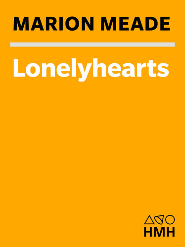 Lonelyhearts The Screwball World Of Nathanael West And Eileen Mckenney Marion Meade