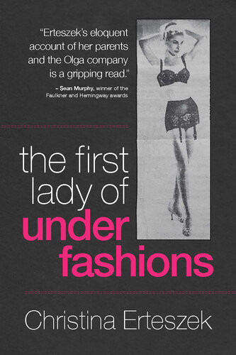 First Lady Of Underfashions Christina Erteszek