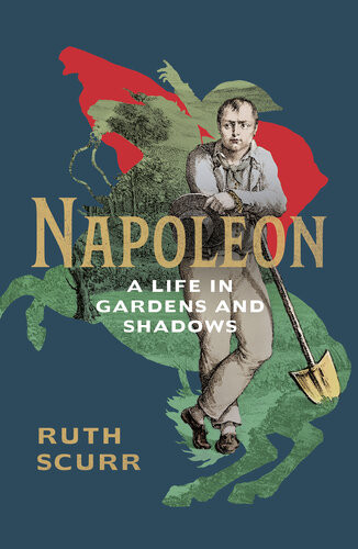 Napoleons Shadow Ruth Scurr