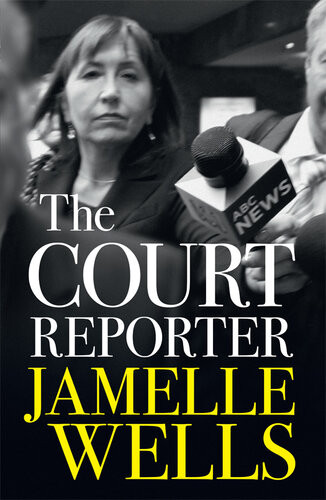 The Court Reporter Jamelle Wells