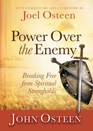 Power Over The Enemy The Battleground Is The Mind John Osteen Joel Osteen