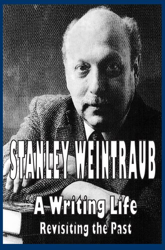 A Writing Life Weintraub