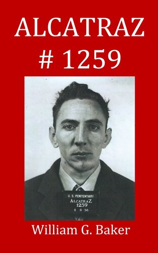Alcatraz1259 William G Baker