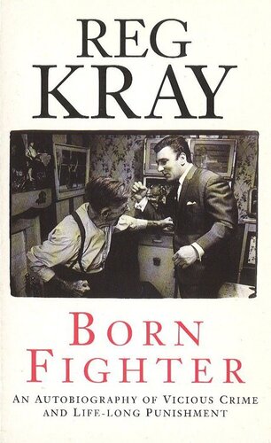 Born Fighter Reggie Kray