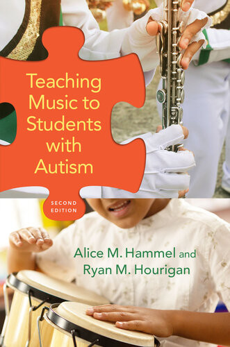Teaching Music To Students With Autism Alice Hammel Ryan M Hourigan