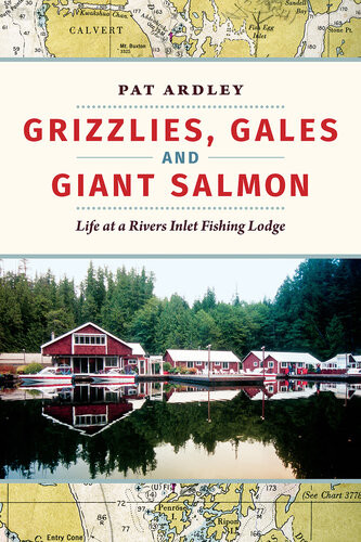 Grizzlies Gales And Giant Salmon Pat Ardley