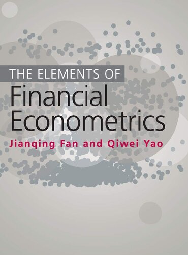 The Elements Of Financial Econometrics Yao Qi Wei Fan Jian Qing
