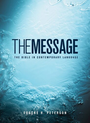 Message Remixms Eugene H Peterson