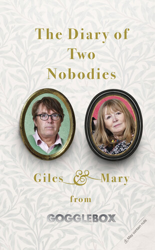 The Diary Of Two Nobodies Mary Killen Giles Wood
