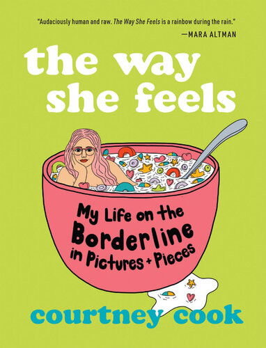 The Way She Feels My Life On The Borderline In Pictures And Pieces Courtney Cook