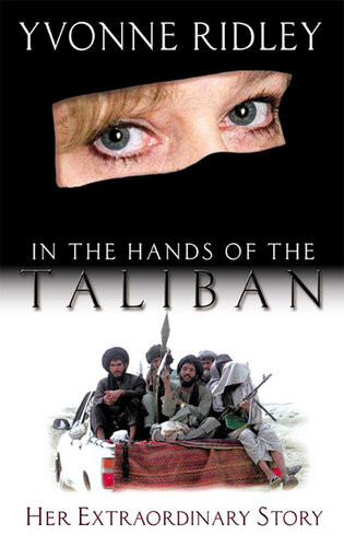 In The Hands Of The Taliban Yvonne Ridley