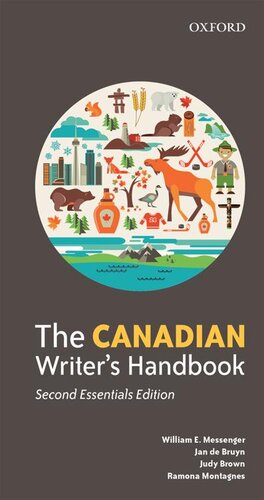 The Canadian Writers Handbook Second Essentials Edition 2nd Edition William E Messenger