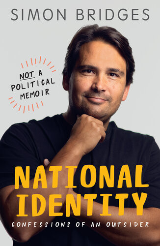 National Identity Confessions Of An Outsider Simon Bridges