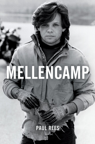 Mellencamp Paul Rees