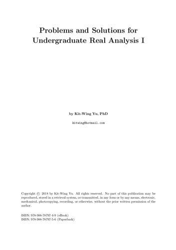 Problems And Solutions For Undergraduate Real Analysis I Kitwing Yu