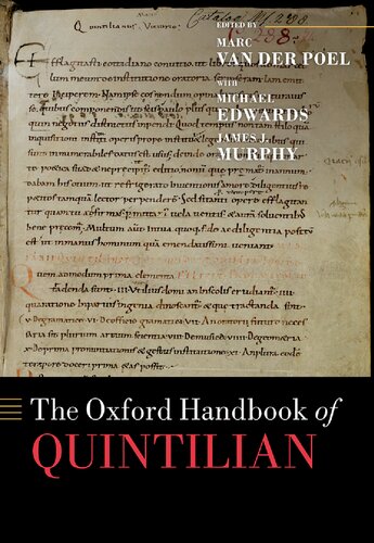 The Oxford Handbook Of Quintilian Michael Edwards James J Murphy Marc Van Der Poel