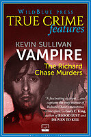 Vampire The Richard Chase Murders Kevin M Sullivan