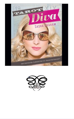 Tarot Diva 1st Ed Sasha Graham