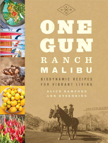 Malibu Biodynamic The Perfect Plan For An Ultrahealthy Life Alice Bamford Ann Eysenring