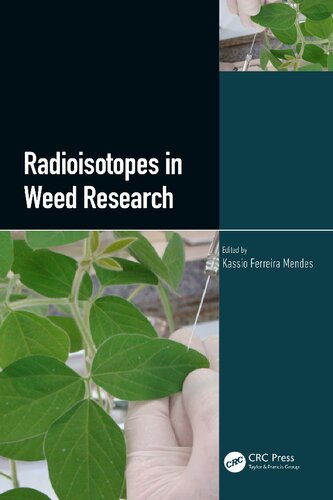 Radioisotopes In Weed Research Kassio Ferreira Mendes