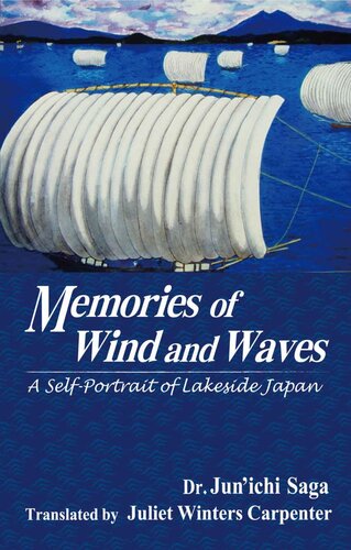 Memories Of Wind And Waves A Selfportrait Of Lakeside Japan Junichi Saga