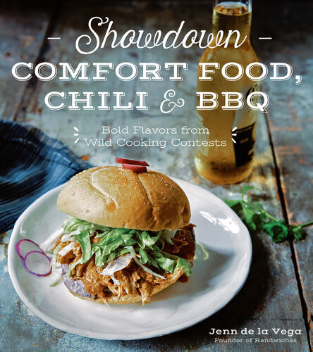 Showdown Comfort Food Chili Bbq Bold Flavors From Wild Cooking Contests Jenn De La Vega